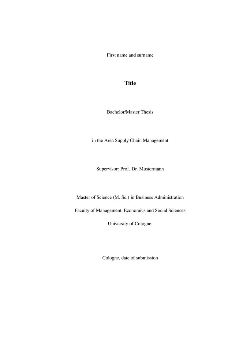 My Thesis at the Supply Chain Management Area of the University of Cologne