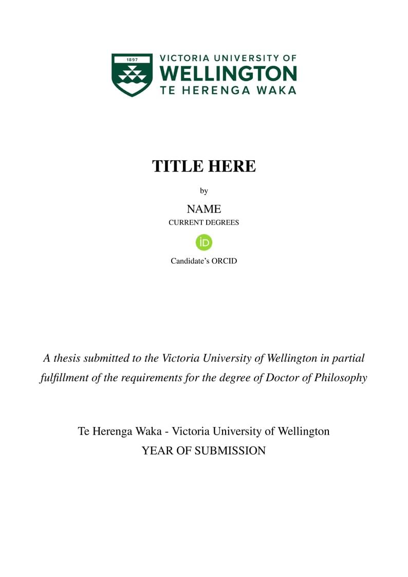 Victoria University of Wellington Doctoral Thesis Template
