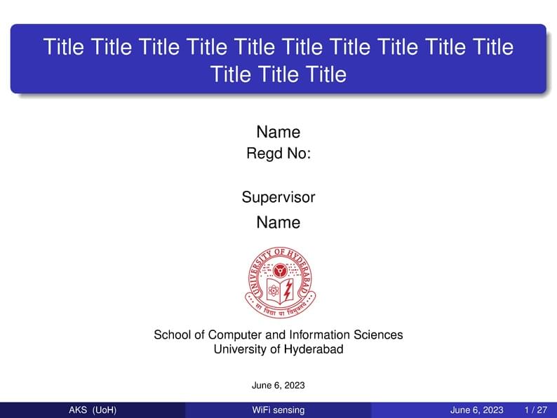 University of Hyderabad Presentation  Template