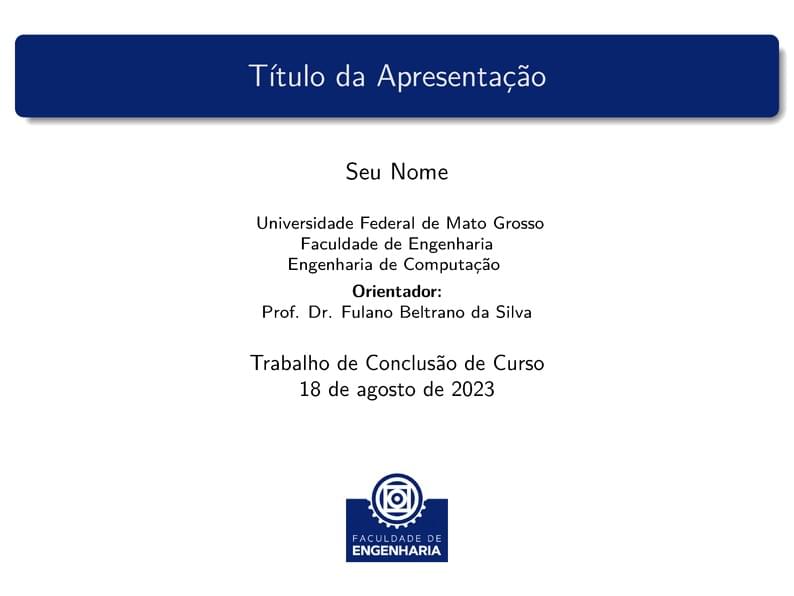 Modelo de apresentação de TCC para FAENG-UFMT