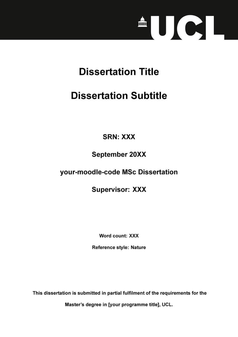 UCL Dissertation Template for Information Studies