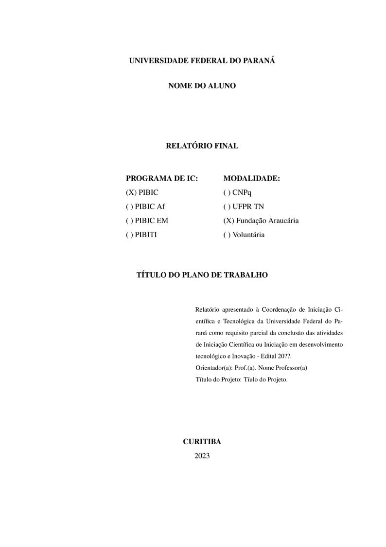 Relatório Parcial e Final para o Programa de IC da UFPR