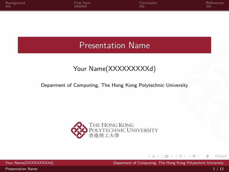 The Hong Kong Polytechnic University Presentation Template