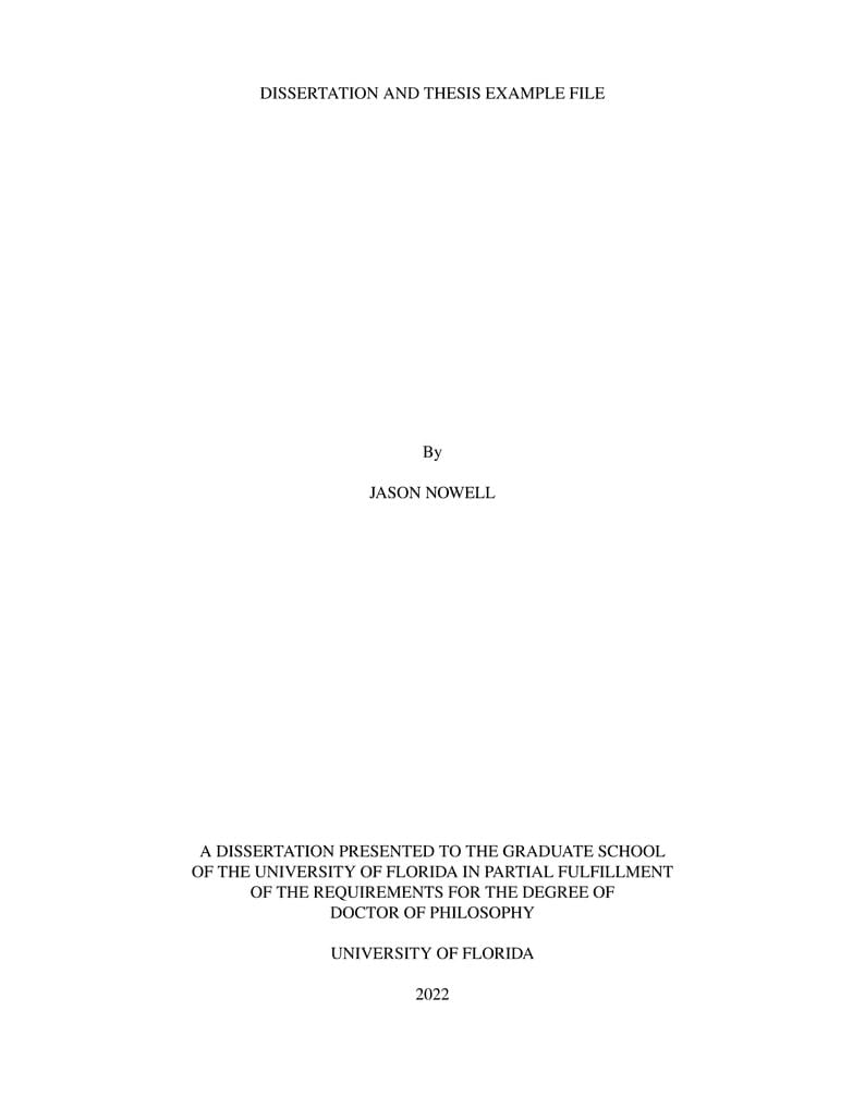 University Of Florida Dissertation and Thesis Template File