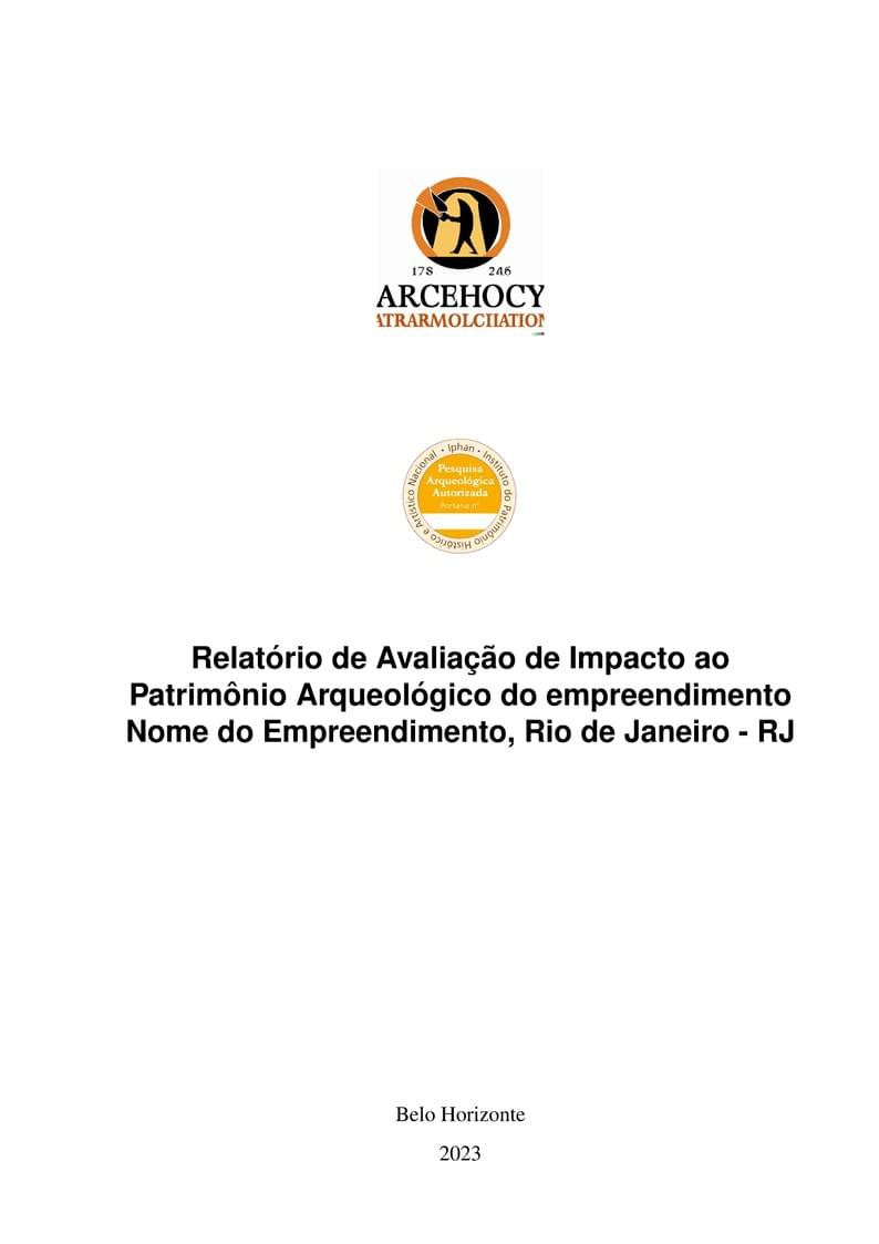 Relatório de Avaliação de Impacto ao Patrimônio Arqueológico (RAIPA)
