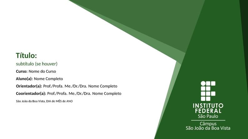 Template Latex - Apresentação - IFSP - SBV