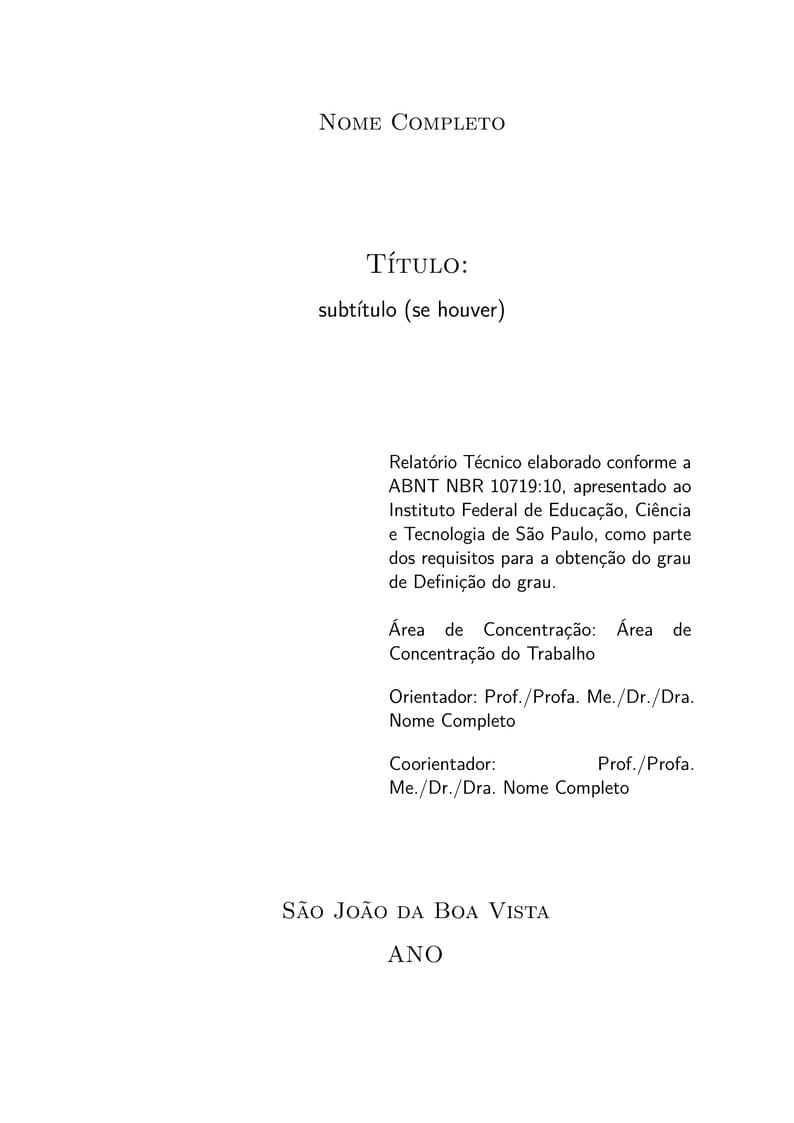 Template Latex - Relatório Técnico - IFSP - SBV
