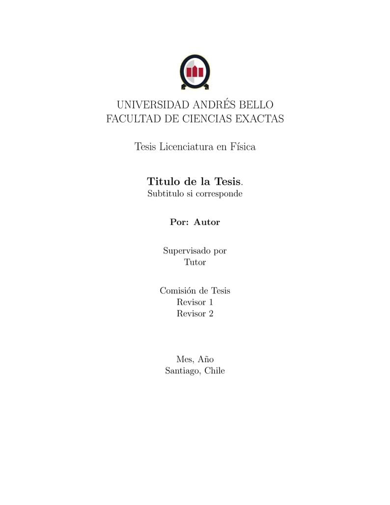 Plantilla Tesis licenciatura en Física UNAB