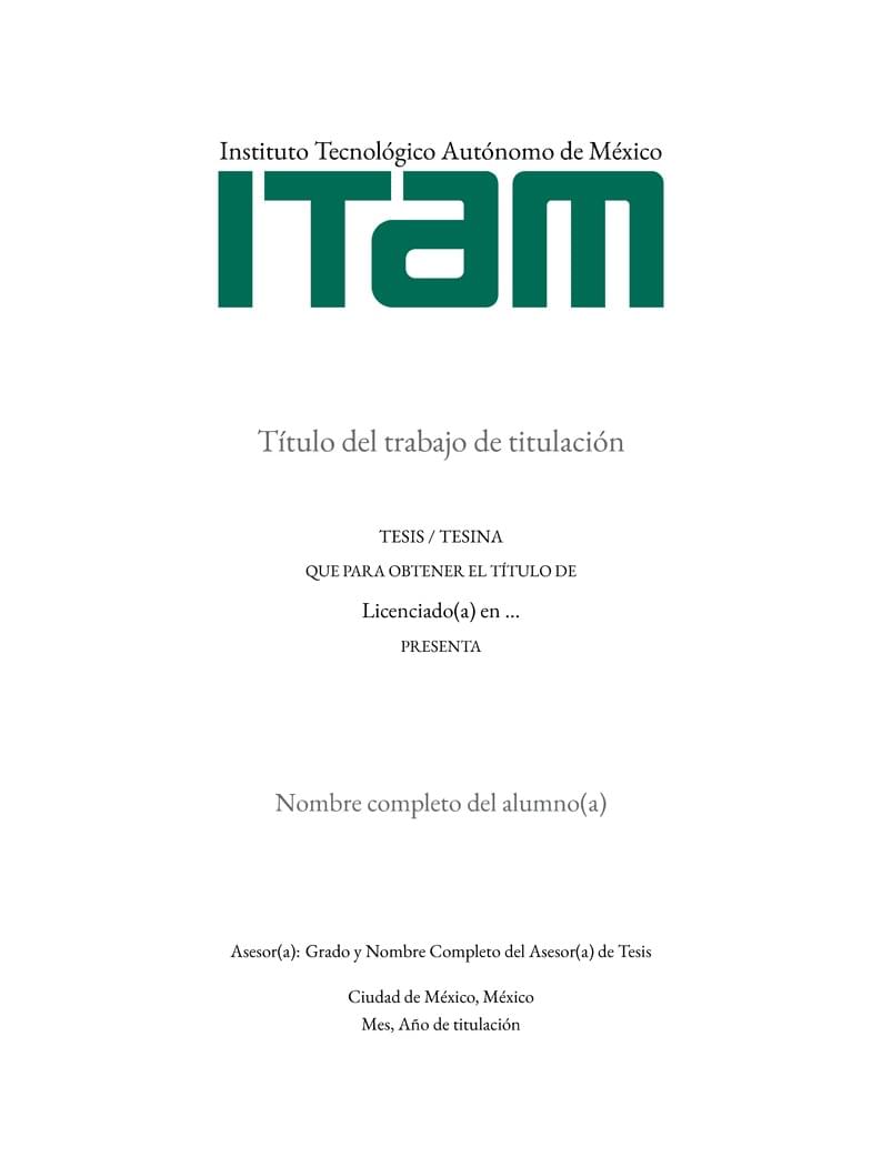 Plantilla para Tesis ITAM (Thesis Template)