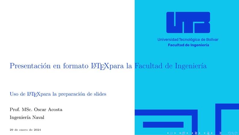 Universidad Tecnológica de Bolívar - Presentación en formato LaTeX para la Facultad de Ingeniería - Azul UTB