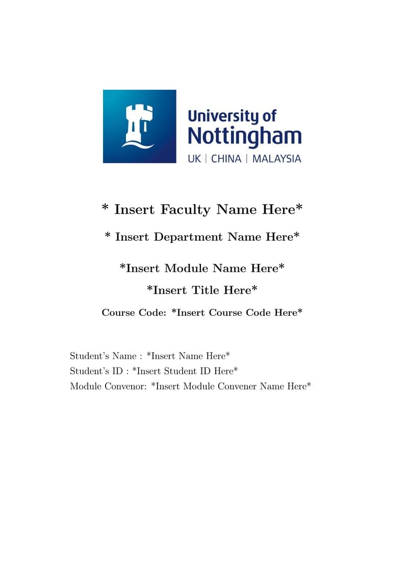 University of Nottingham Malaysia Report Template