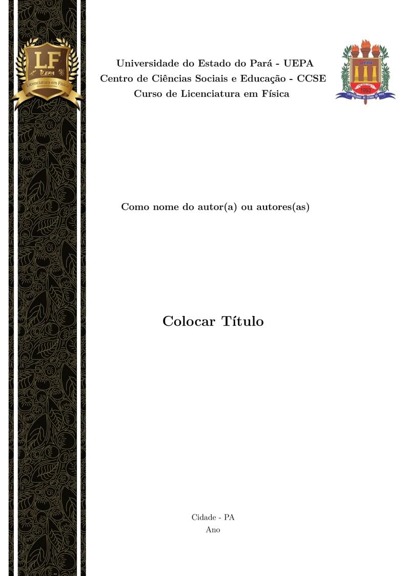 Modelo de Monografia do Curso de Licenciatura em Física - UEPA
