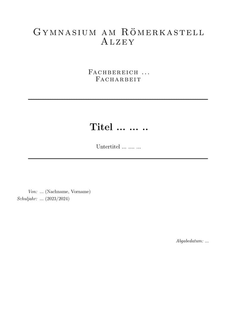 Facharbeit Template für Gymnasium am Römerkastell Alzey