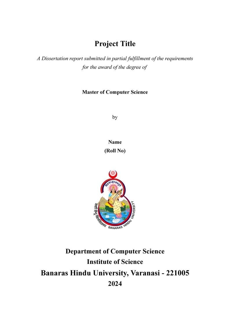 Dissertation Report Template (CS-BHU)
