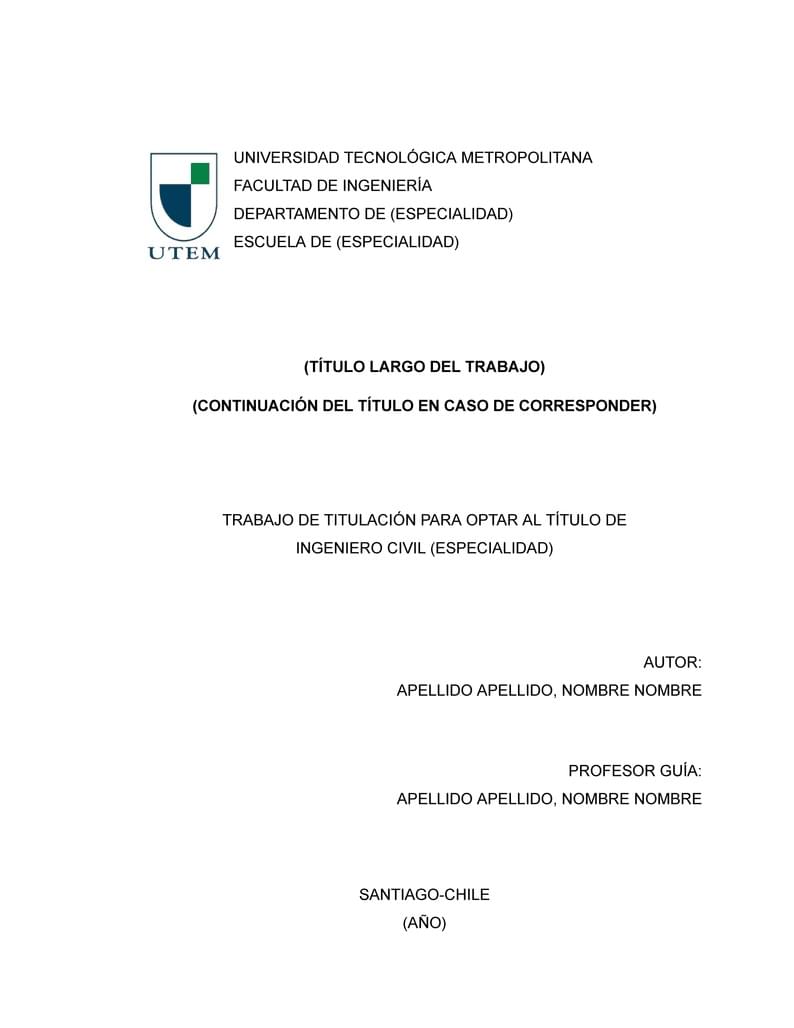 Plantilla Tesis Pregrado Ingeniería UTEM Chile