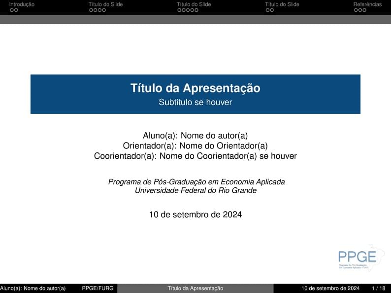 Modelo de Apresentação - PPGE/FURG