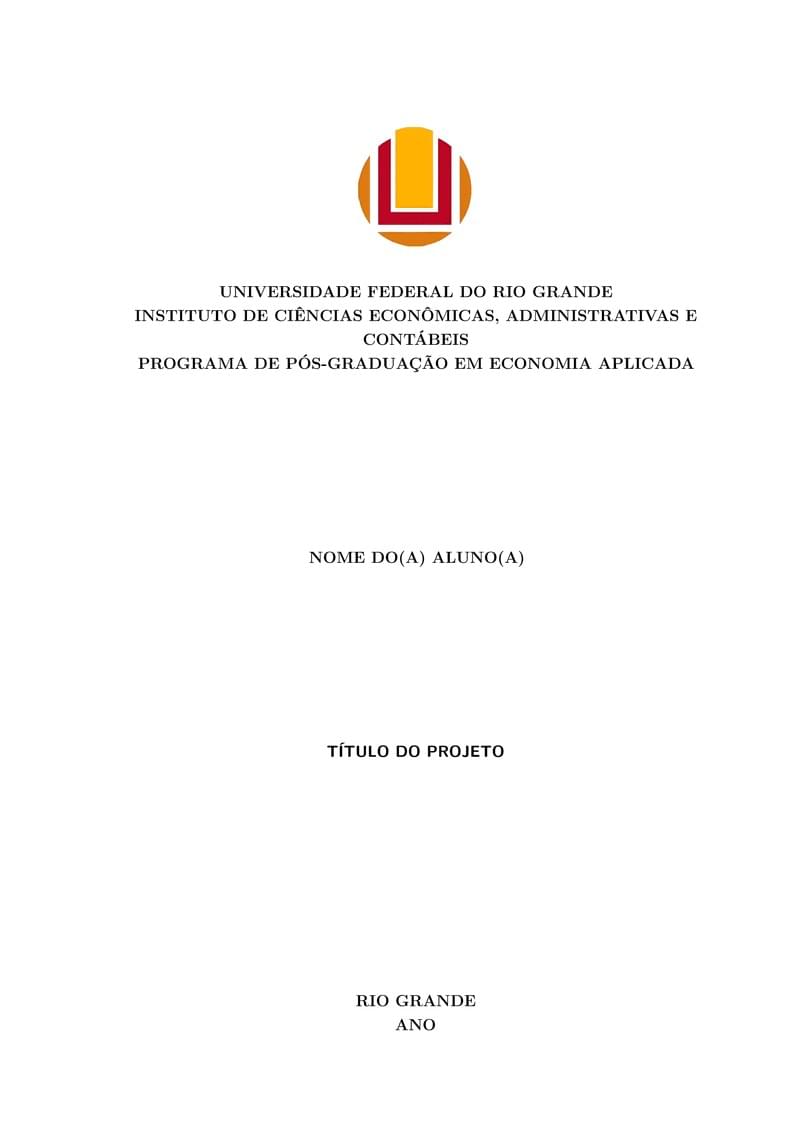 Modelo de Projeto de Dissertação - PPGE/FURG