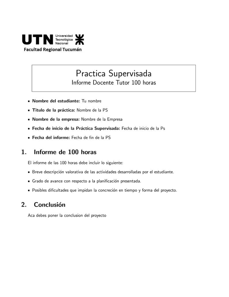 Informe 100 Horas Practica Supervisada - Template UTN FRT