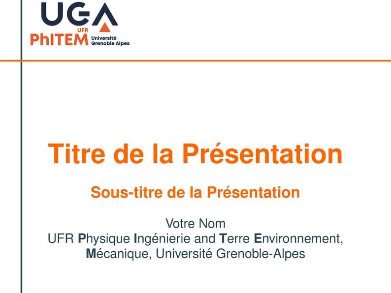 Presentation Template for UFR PHITEM - UGA