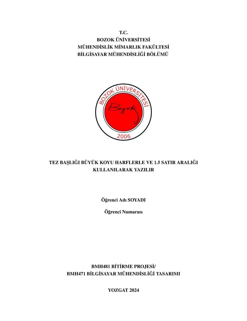 Yozgat Bozok University - Bitirme Proje Yazım Şablonu