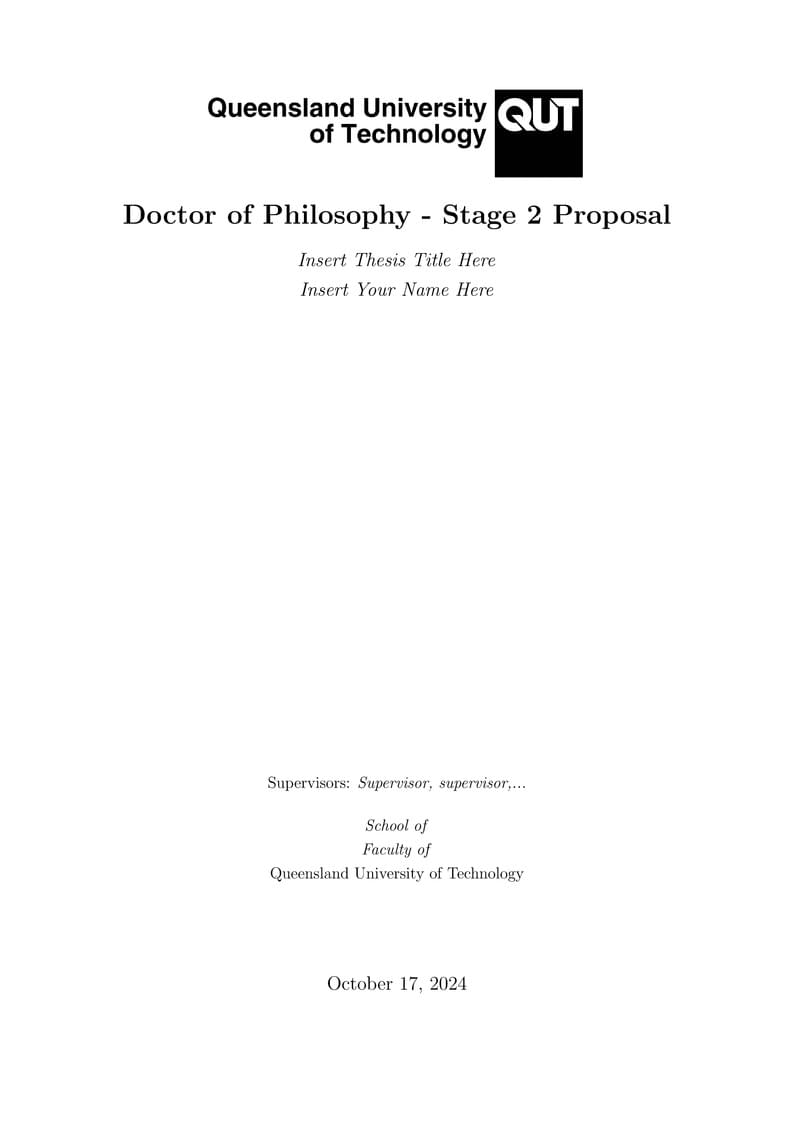 QUT PhD Stage 2 Proposal Template