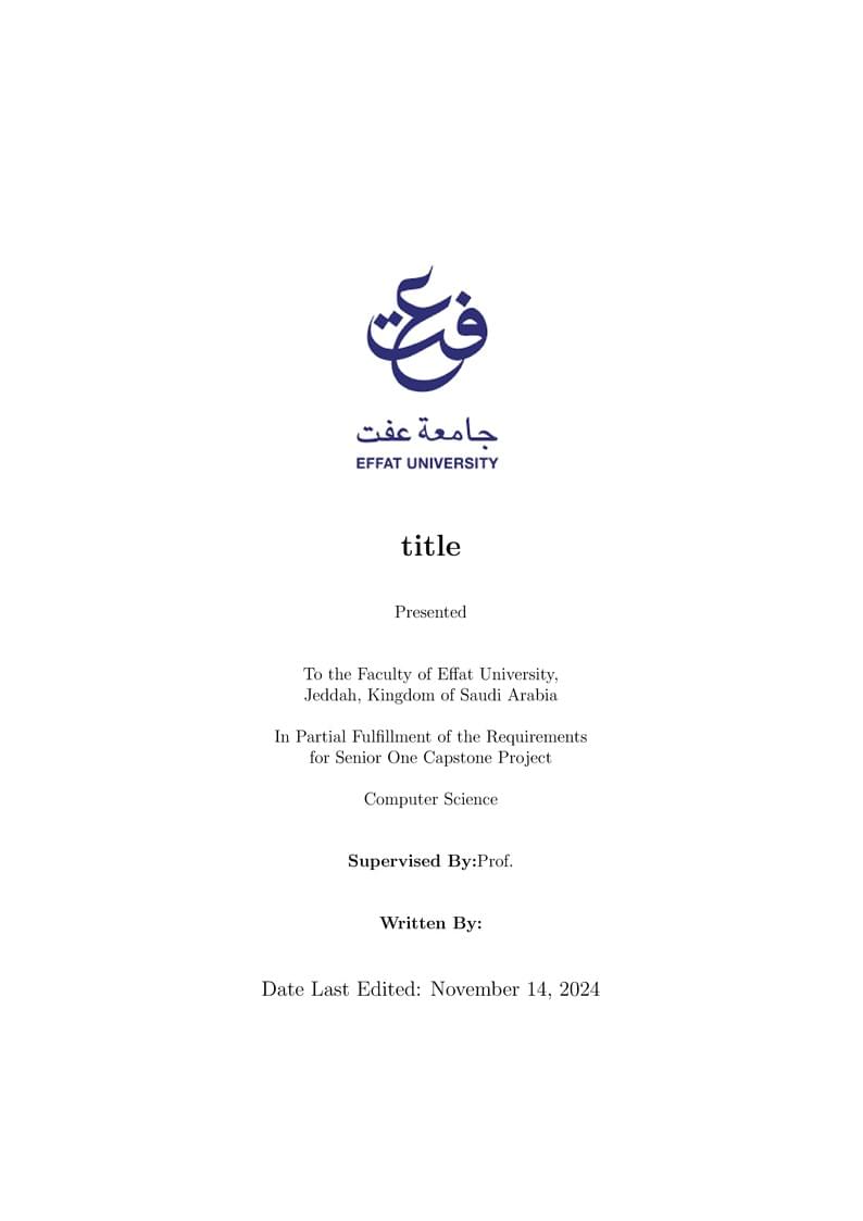 Senior Project Report Template, Effat University