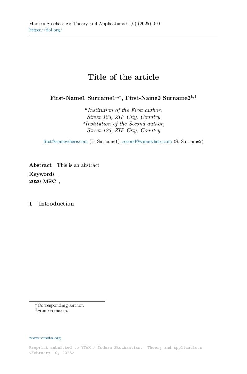 Template for Modern Stochastics: Theory and Applications