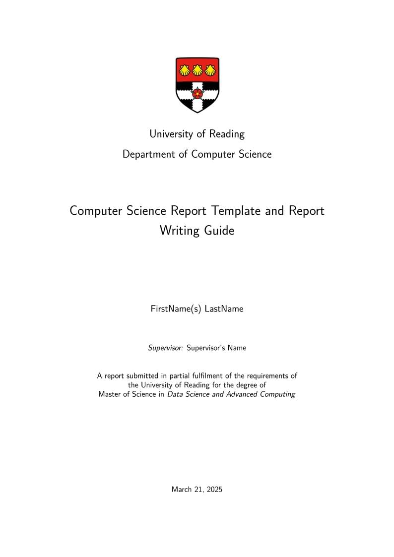 MSc UoR Computer Science Report Template and Guide