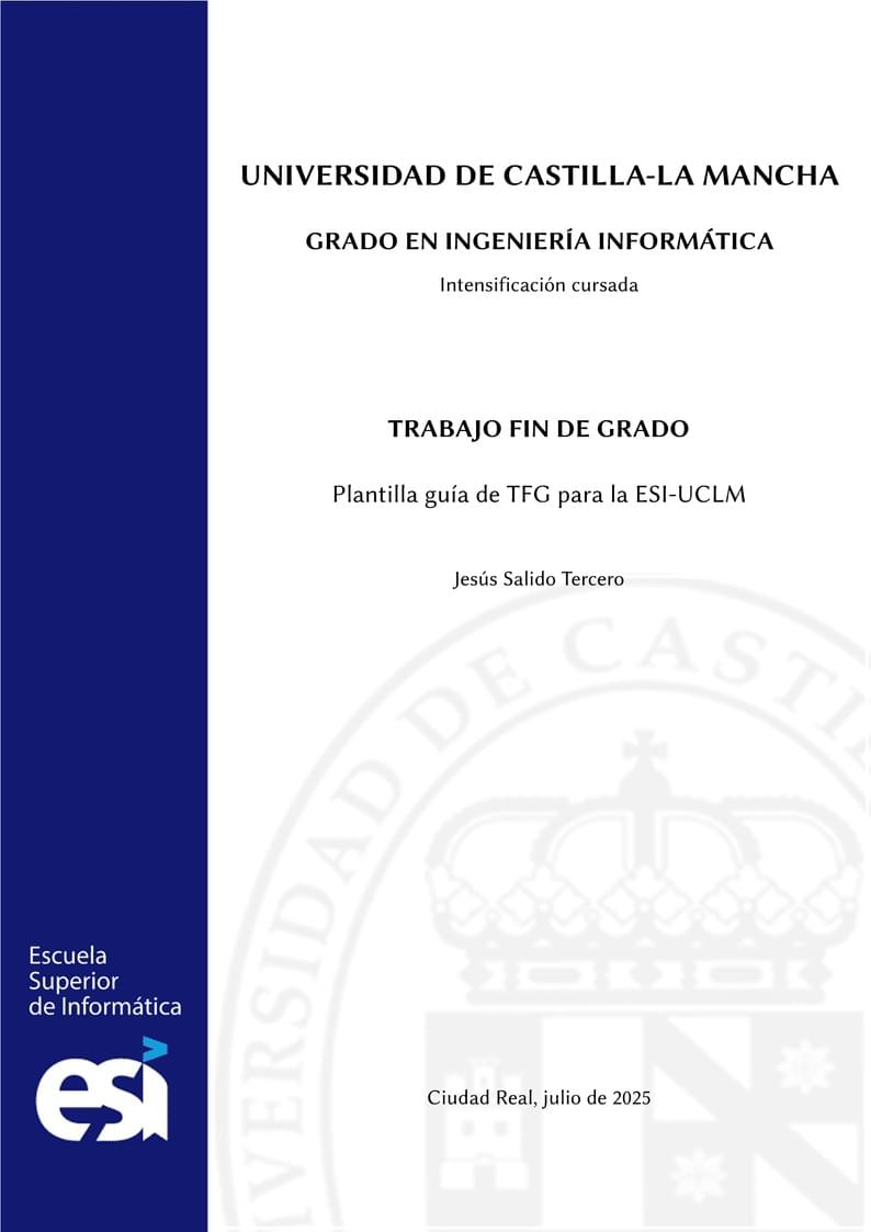 Plantilla de TFG (Escuela Superior de Informática-UCLM)