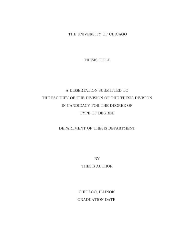 University of Chicago PhD Dissertation Template