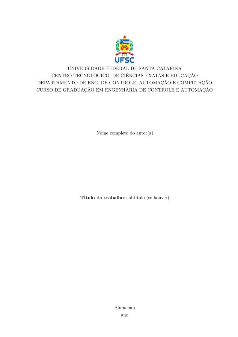 Template para TCC - ABNT - Engenharia de Controle e Automação - UFSC - Campus Blumenau