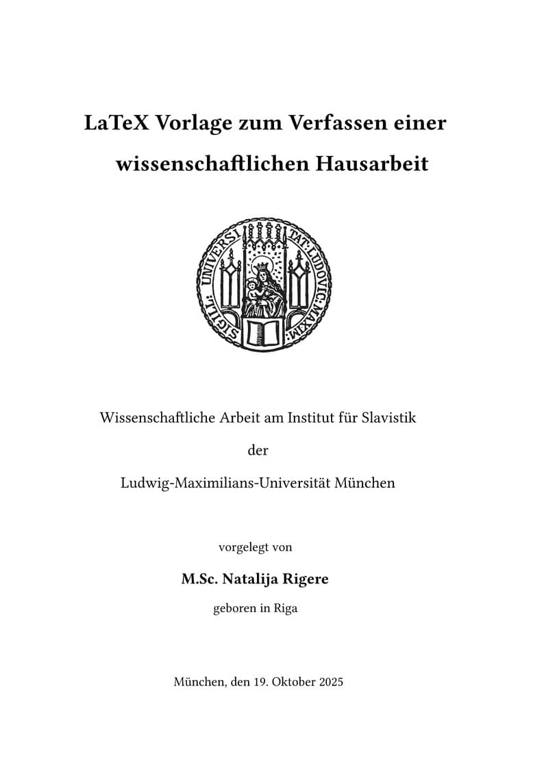 LaTeX Vorlage zum Verfassen einer wiss. Arbeit an der Slavistik Fakultät der LMU