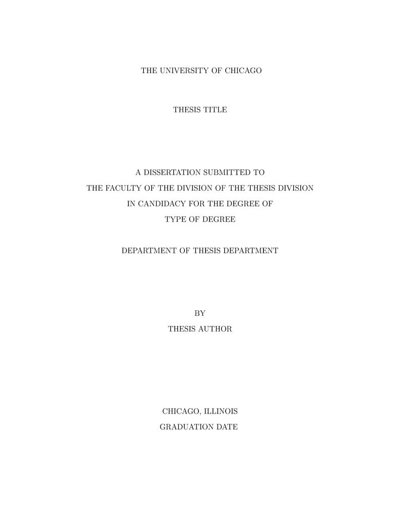 University of Chicago PhD Dissertation Template