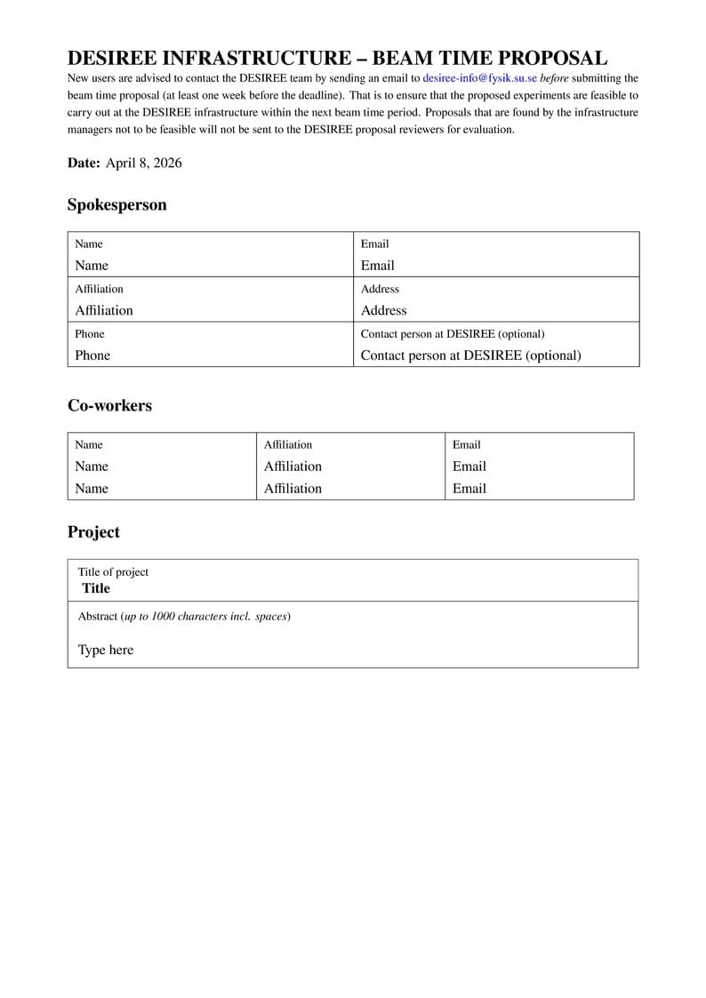 DESIREE INFRASTRUCTURE – BEAM TIME PROPOSAL