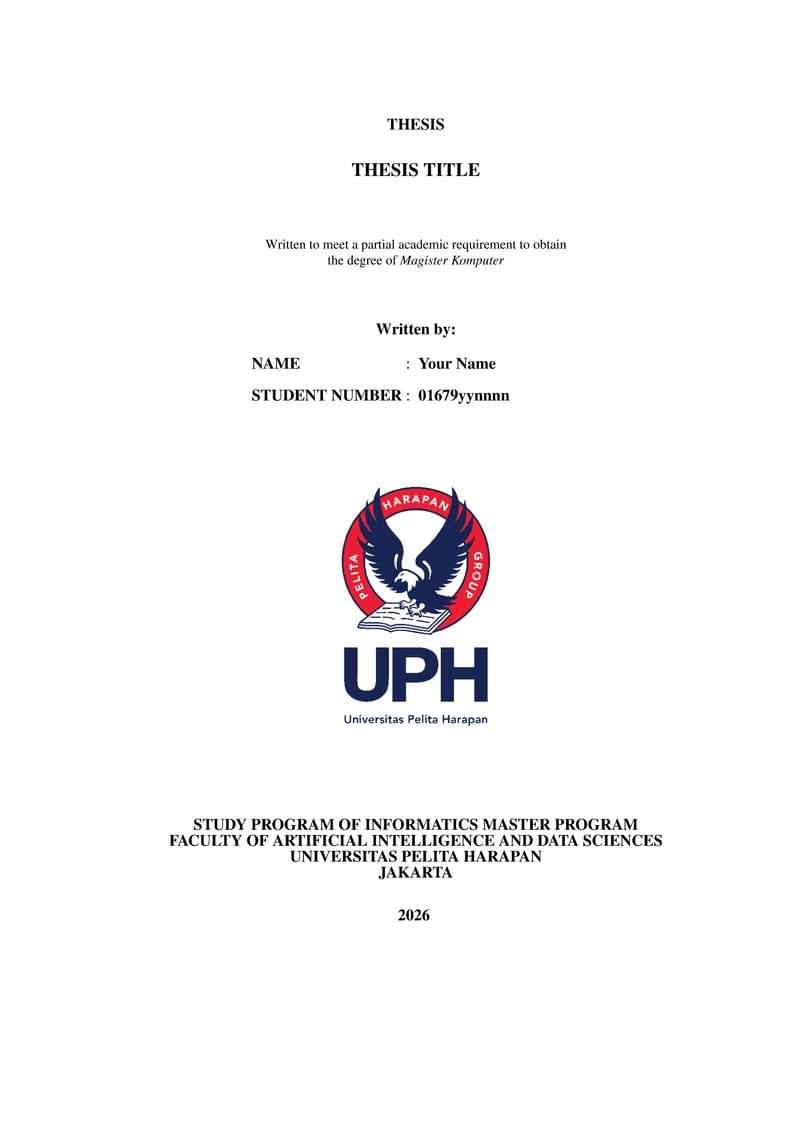 Template Tesis Magister Informatika - Universitas Pelita Harapan (UPH)