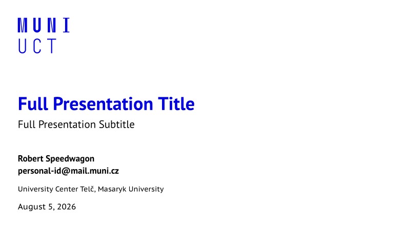 A Beamer Theme for the Masaryk University University Center Telč