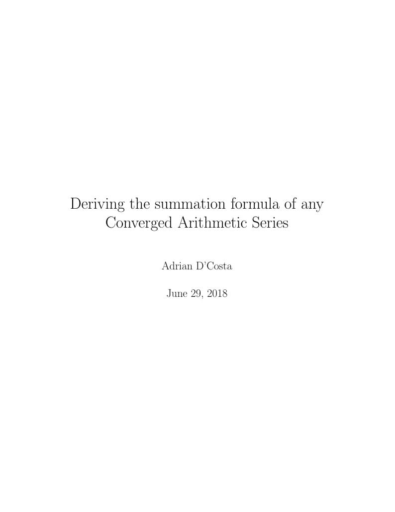 Deriving the summation formula of any Converged Arithmetic Series