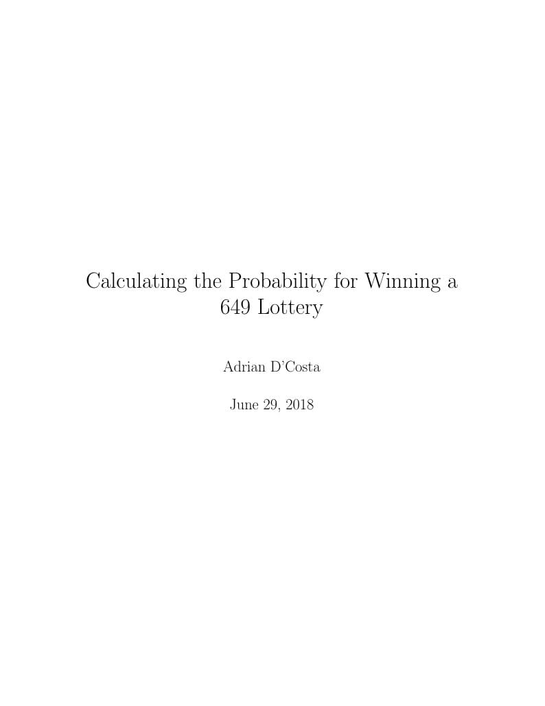 Calculating the Probability for Winning a 649 Lottery