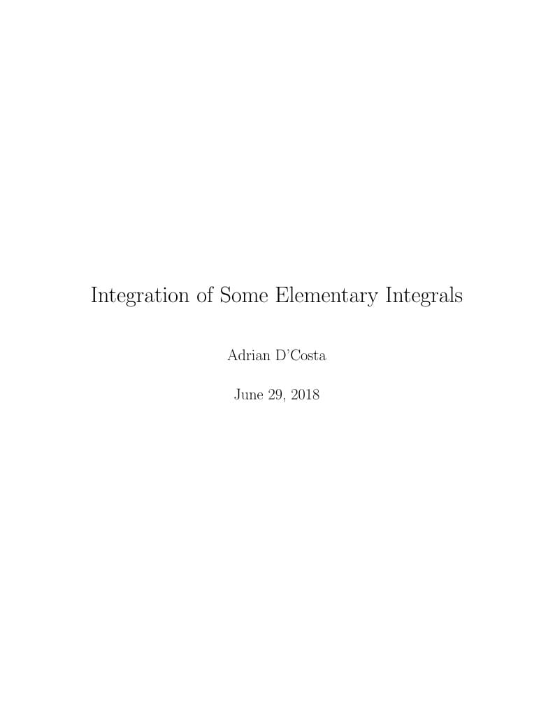 Integration of Some Elementary Integrals