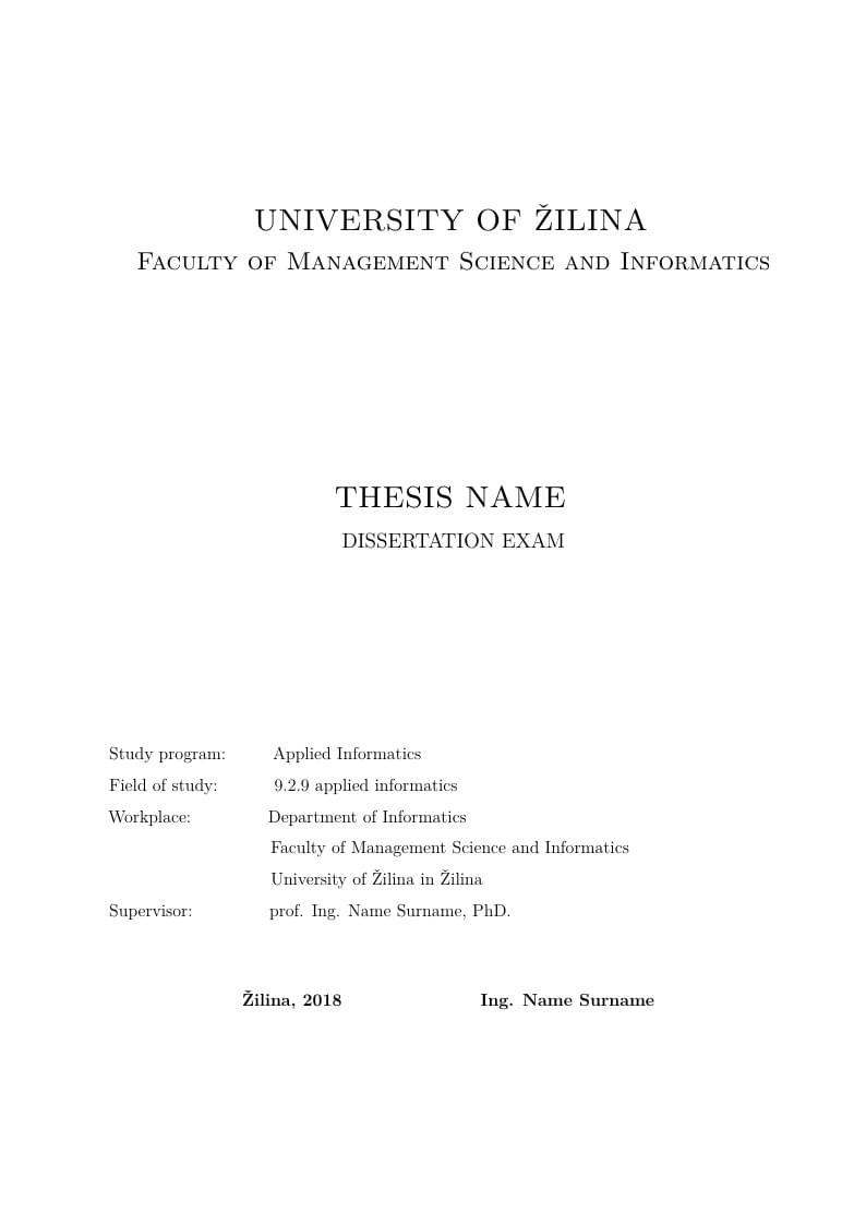 FRI UNIZA - TEMPLATE for dissertation exam