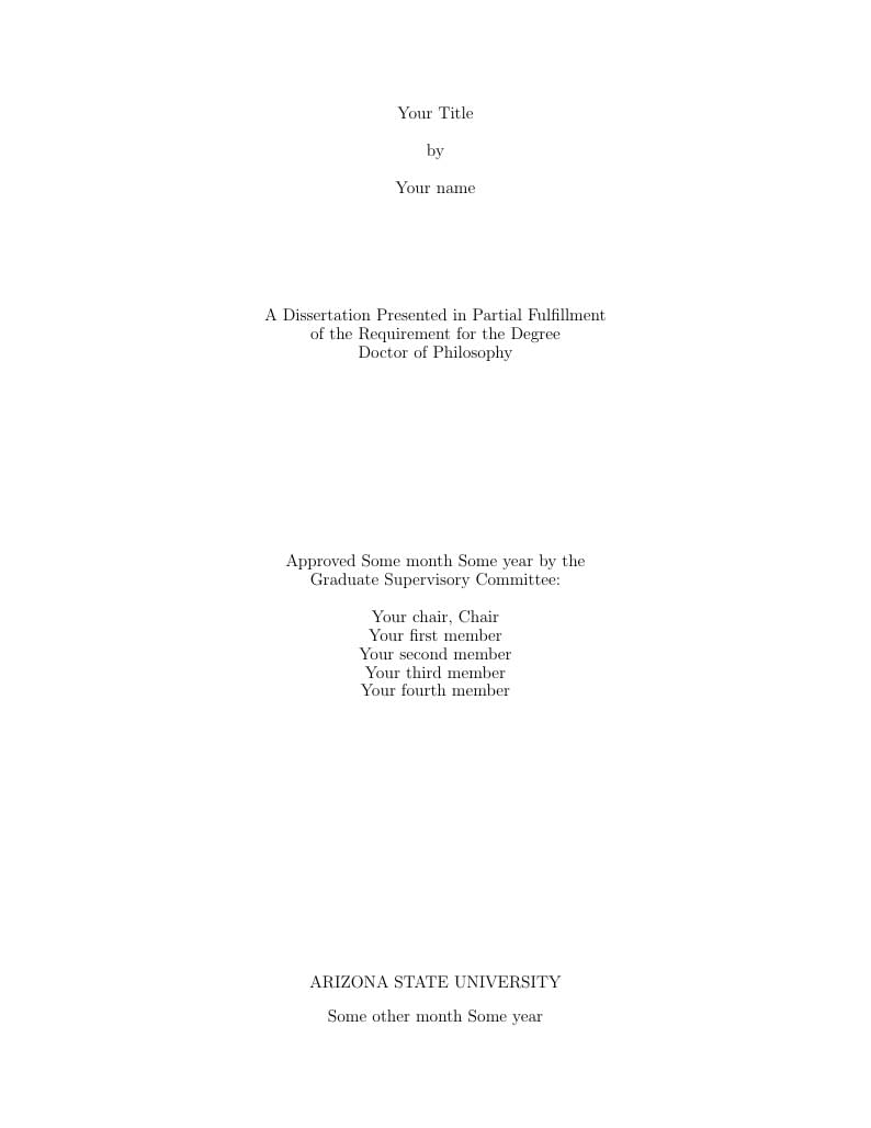 LaTeX template for PhD theses and dissertations of Arizona State University