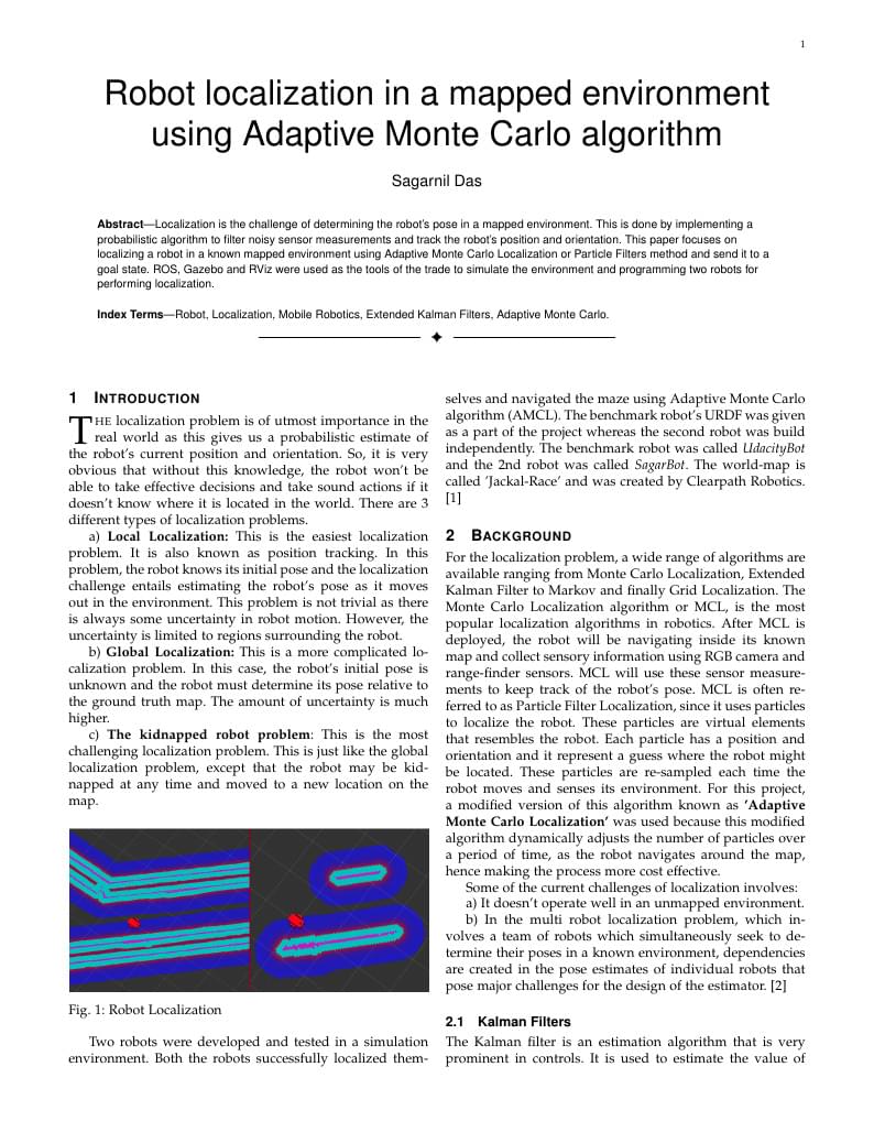 Robot localization in a mapped environment using Adaptive Monte Carlo algorithm