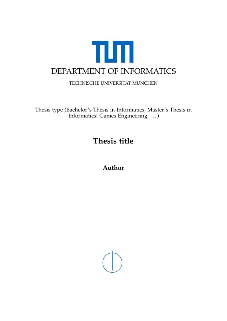 TUM Thesis for Informatics Template