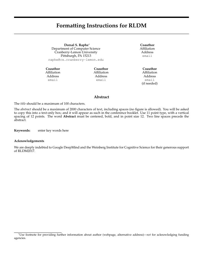 RLDM (The Multi-disciplinary Conference on Reinforcement Learning and Decision Making) Template