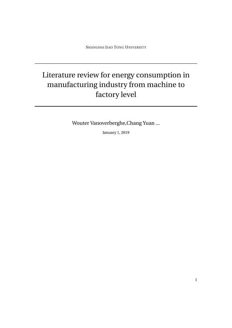 Literature review for energy consumption in manufacturing industry from machine to factory level