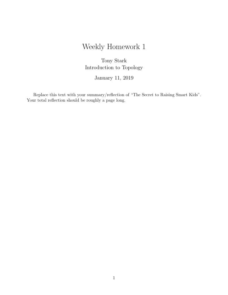 Weekly Homework 1 for Reflection on The Secret to Raising Smart Kids