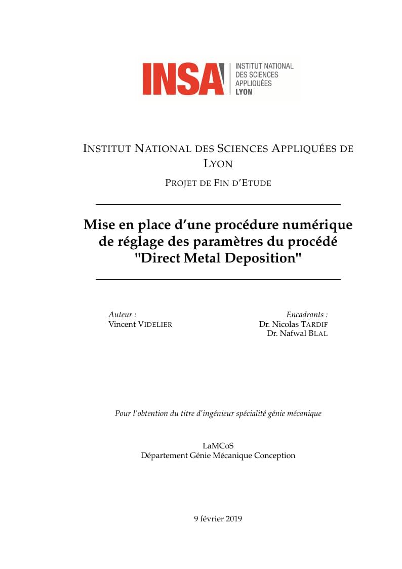 Mise en place d'une procédure numérique de réglage des paramètres du procédé "Direct Metal Deposition"